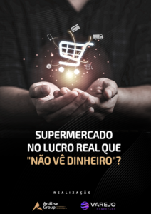 Supermercado no Lucro Real que não vê dinheiro